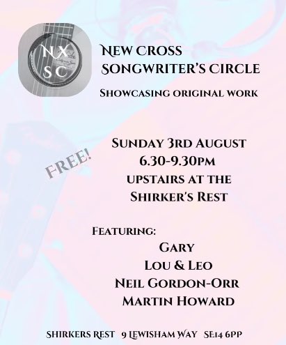 Transpontine's tweet image. Next New Cross Songwriters Circle coming up next weekend @TheShirkersRest transpont.blogspot.com/2025/07/new-cr…