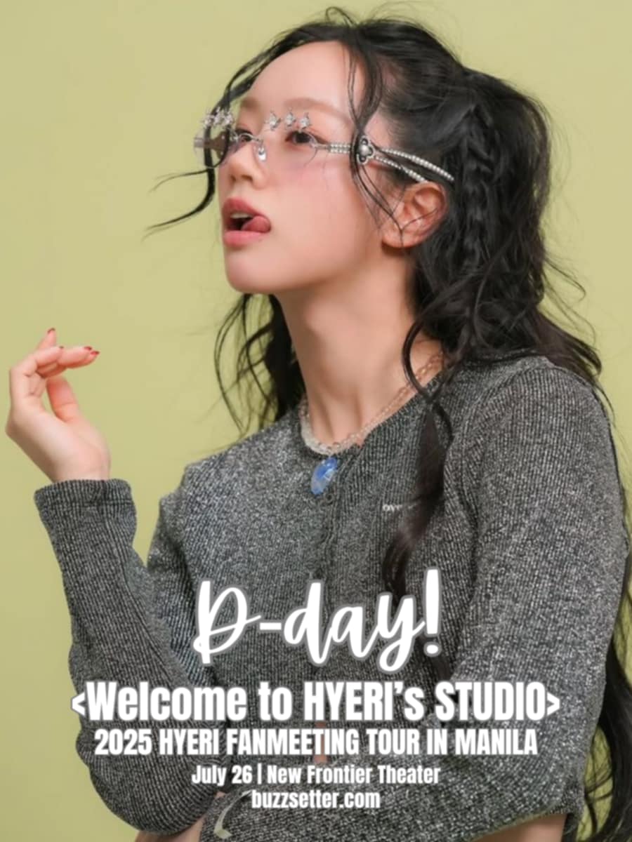 buzzsetter_'s tweet image. Itโs finally D-DAY! ๐ฃ
Few hours to go till we see Lee Hyeri at her first-ever fanmeeting.
Tickets are still available via TicketNet.
See you there!
Presented by @Threeanglespro
#ํ๋ฆฌ
#Welcome_to_HYERIs_STUDIO
#Welcome_to_HYERIs_STUDIO_in_MANILA
#์จ๋ธ๋ผ์
