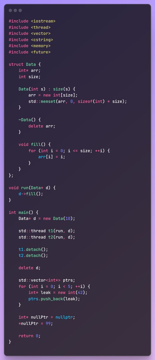 Abhishekcur's tweet image. This C++ code compiles and runs.
But it’s a minefield. And that’s what makes it such a perfect trap.:
-Segfaults
-UB
- Leaks
-UAF
-Races
99% won’t spot all the bugs.
Are you in the 1%?
(Prove it.)