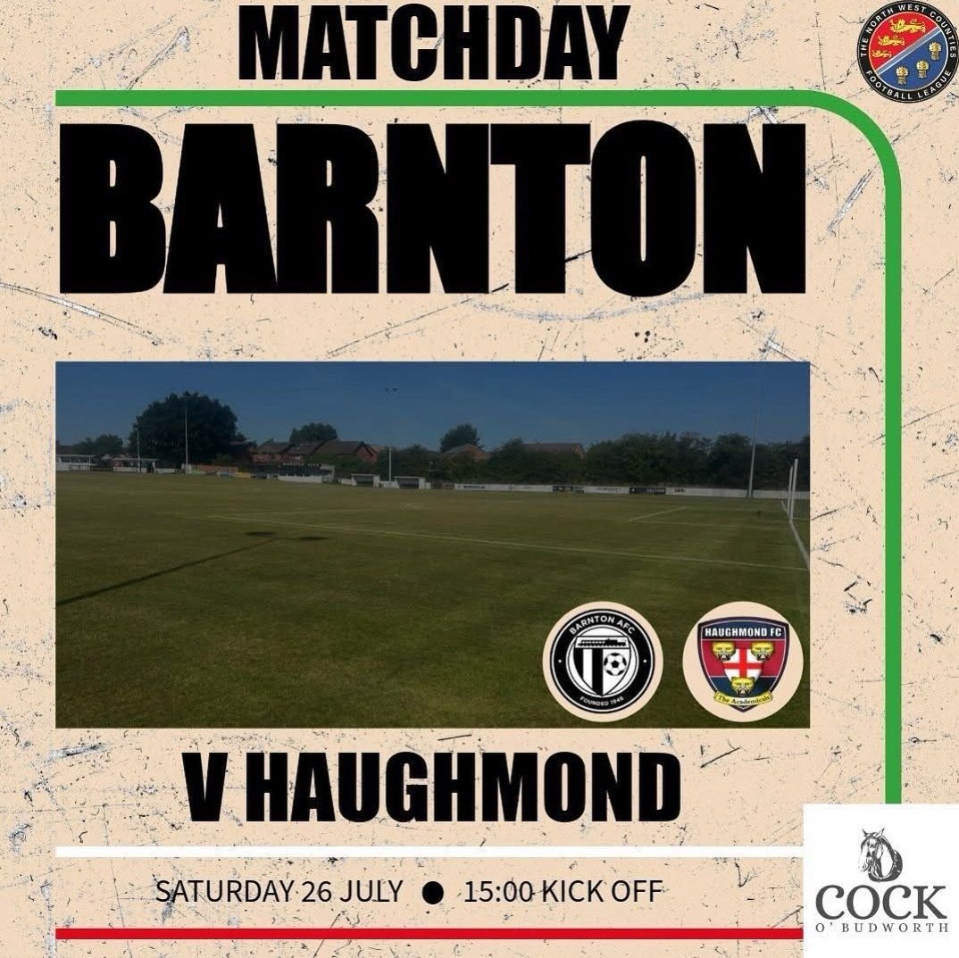 Barnton AFC (@barntonfc) on Twitter photo *Todays Match*
Proudly Sponsored By
The Cock O'Budworth
📓 | Sat 26th July (Home)
🏆 | <a href="/nwcfl/">The NWCFL ⚽️</a> D1
🆚️ | <a href="/HaughmondFC/">Haughmond FC 🏴</a>
🕒 | 3pm ko
🏟 | <a href="/CreativeHutEdu/">CreativeHUT</a> Stadium
📍 | CW8 4LH
💵 | Entrance £6
Cons £4
18-21yrs £2
U18 £1
Junior Members/U5 Free
#UTV #Bianconeri #FinoAllaFine ⚫️⚪️🇮🇹🏁 *Todays Match*
Proudly Sponsored By
The Cock O'Budworth
📓 | Sat 26th July (Home)
🏆 | <a href="/nwcfl/">The NWCFL ⚽️</a> D1
🆚️ | <a href="/HaughmondFC/">Haughmond FC 🏴</a>
🕒 | 3pm ko
🏟 | <a href="/CreativeHutEdu/">CreativeHUT</a> Stadium
📍 | CW8 4LH
💵 | Entrance £6
Cons £4
18-21yrs £2
U18 £1
Junior Members/U5 Free
#UTV #Bianconeri #FinoAllaFine ⚫️⚪️🇮🇹🏁