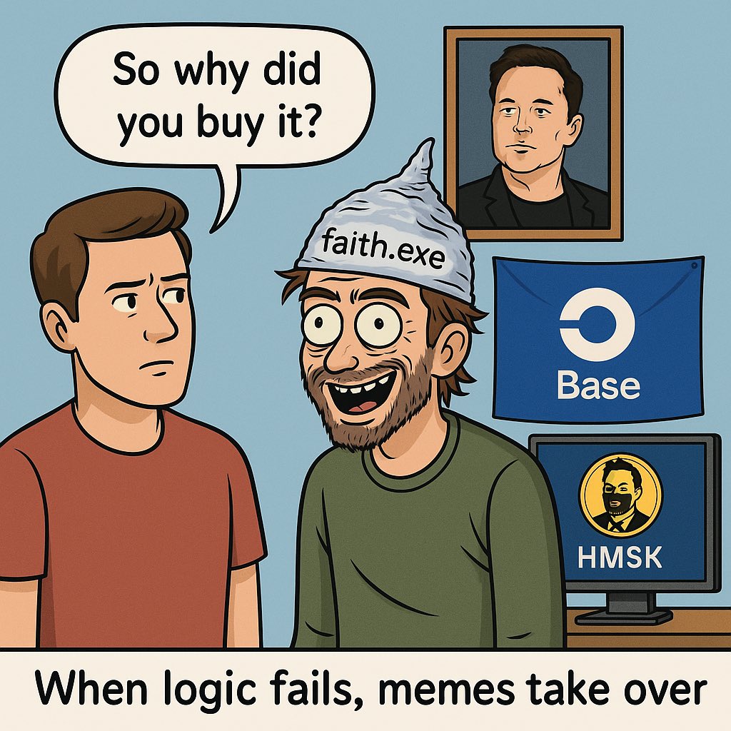 HeilMask's tweet image. Bought $HMSK.
Tried to explain it to a friend.

He asked: “Why?”

Me: “It’s not about logic.
It’s about faith.”

faith.exe 🧼