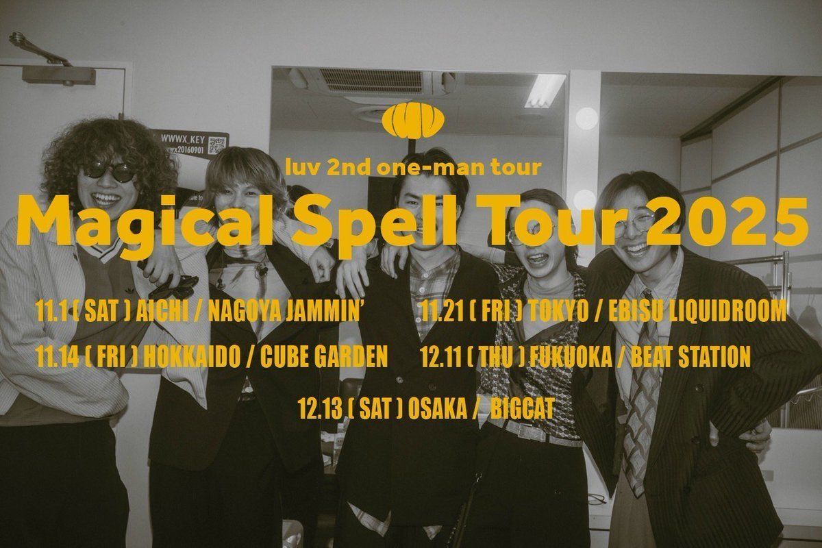 l_tike_live's tweet image. ＼#luv ワンマンツアー開催！／
luv one man tour 
「Magical Spell Tour2025」

[⏱ローソンチケット先行⏱]
明日7/27(日)23:59まで！
►l-tike.com/luv/

今後の出演イベント情報も要チェック！
►l-tike.com/artist/0000000…

@luv_20221030

#luv_band