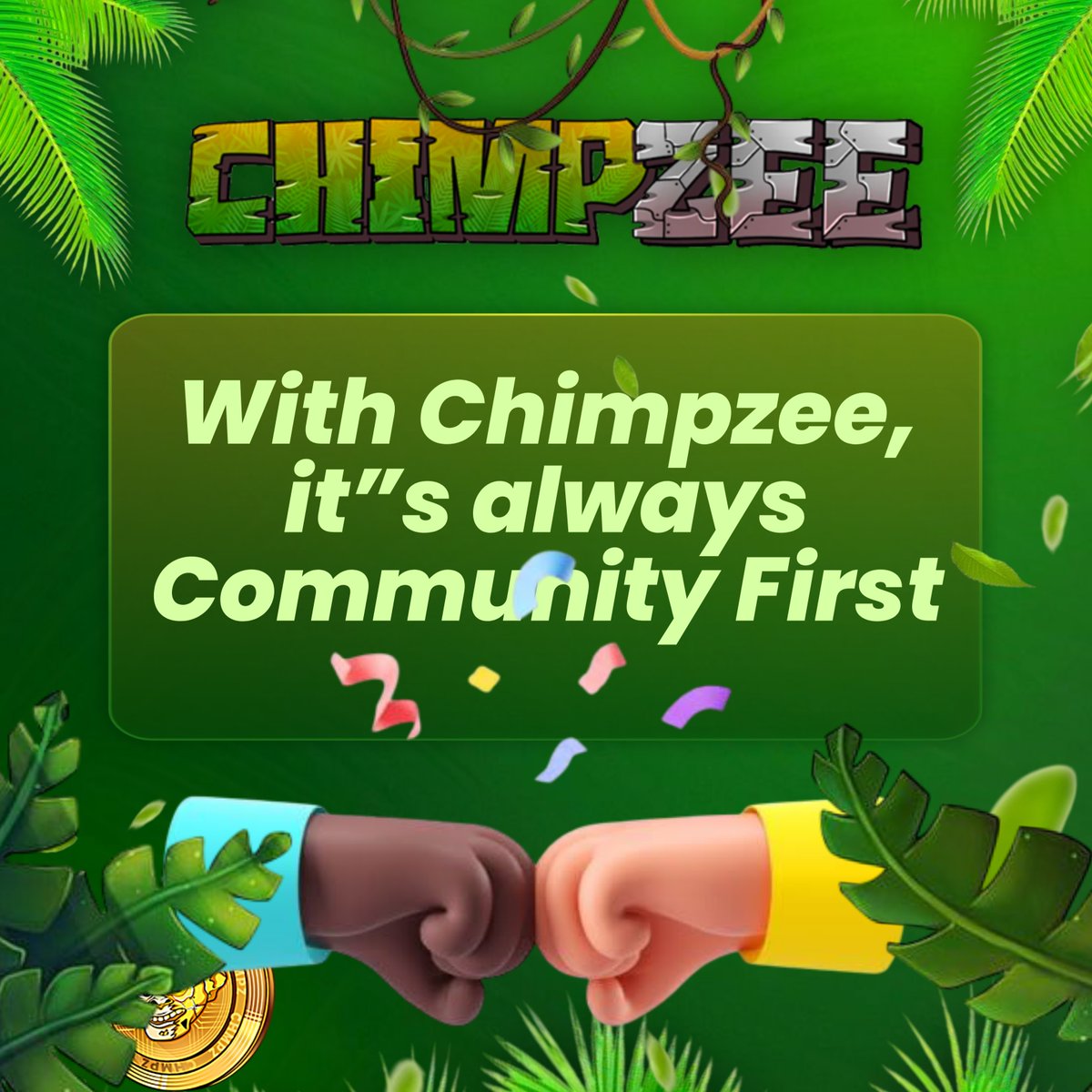 Chimpzee isn’t just another project. It is the story of people uniting to protect the planet while shaping the future of Web3. 

A growing tribe of impact warriors is turning every action, shopping, gaming, trading, into real change for wildlife and the environment.

This is