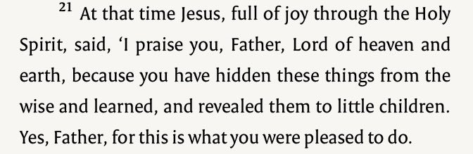 NivLobo's tweet image. I find Luke 10:21a impossible to read without breaking into at least a smile. What a thing to eavesdrop on—the Son’s praise of the Father in the joy of the Spirit!!
May we have humbled hearts to receive what is hidden from the wise and learned.