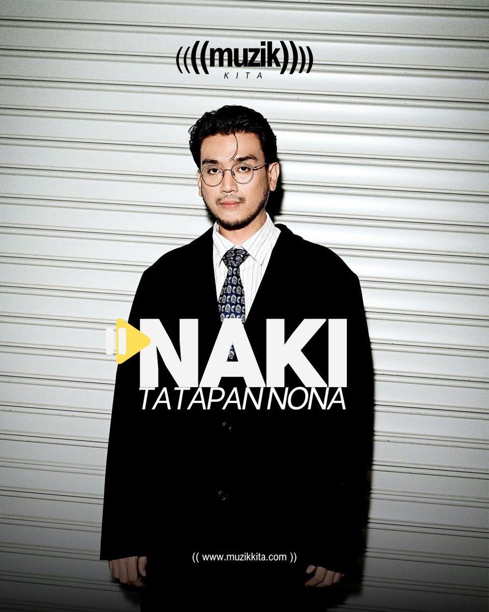 NAKI terus bernadi bersama “tatapan nona” muzikkita.com/naki-terus-ber…

Lagu: Tatapan Nona
Persembahan: NAKI
Komposer / Lirik: NAKI / Darien Sebastian
Produser: Darien Sebastian