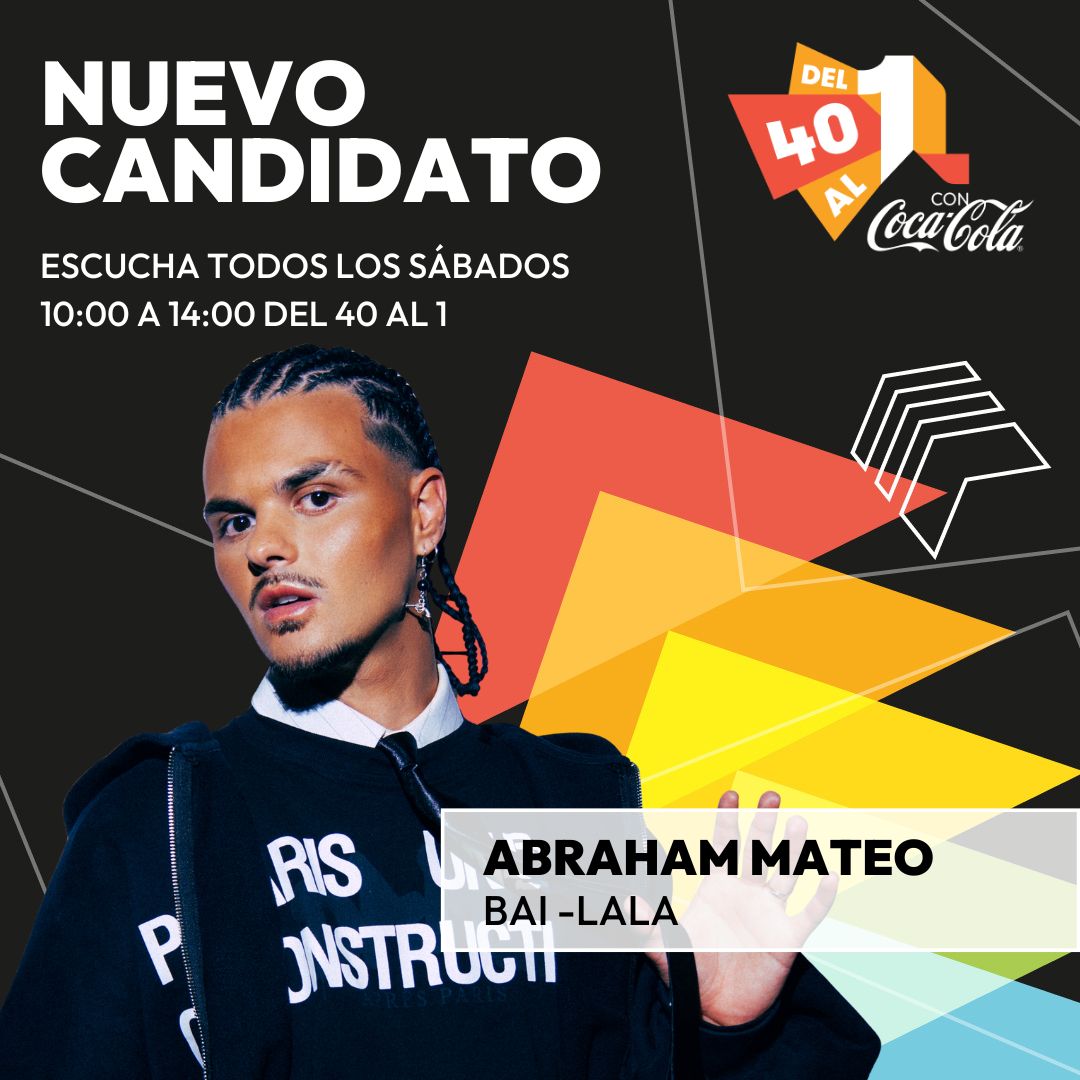 Del40al1_es's tweet image. 💥¡Nuevo candidato en la lista!
👉Abraham Mateo con su nuevo single BAI-LALA puede hacerse con un hueco en #Del40al1CocaCola
👀Ya puedes votar con #MiVoto40