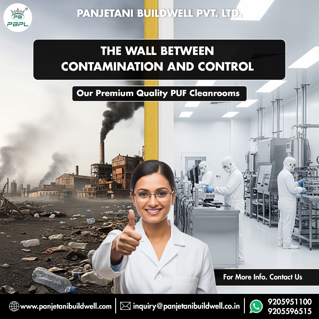 🔬 Shield Your Precision – Not Just Your Space!
At Panjetani Buildwell Pvt. Ltd., our Premium Quality PUF Cleanrooms create a powerful barrier between contamination and controlled environments.
From pharma to electronics – we ensure your workspace stays spotless and secure.
#PBPL