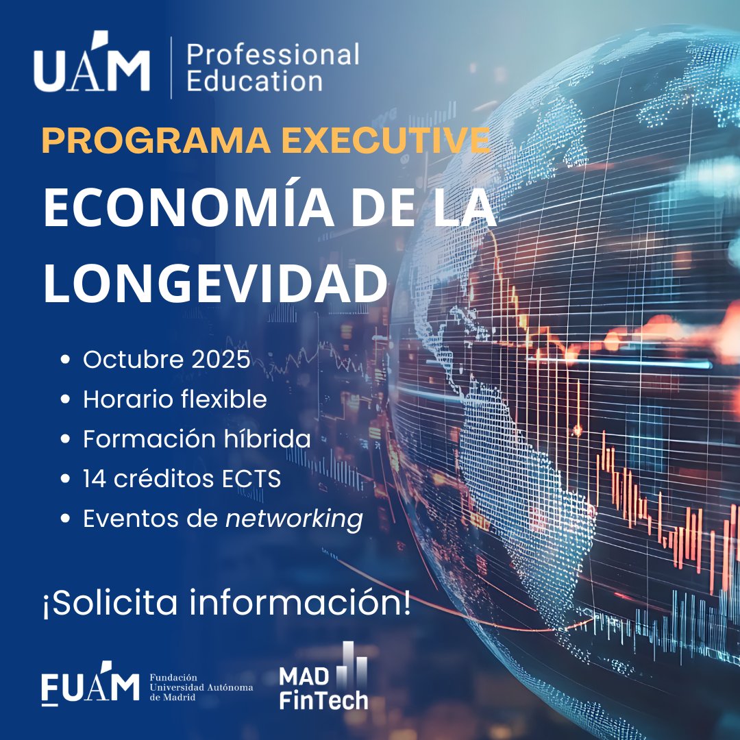fuam_uam's tweet image. 🔉Programa Executive en Economía de la Longevidad de la #UAM. ¡Lidera la transformación de la #SilverEconomy!
🎓 Formación híbrida + certificado por la @UAM_Madrid
🗓️ Octubre, 2025
¡Inscríbete aquí! 👉 executive.fuam.es/programa-execu…
#EconomíaLongevidad #FUAM #Madfintech