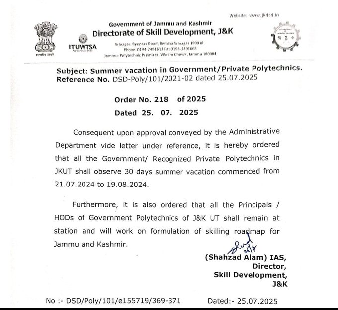 jkchanneltv's tweet image. Directorate of Skill Development, Jammu and Kashmir, has ordered a 30-day summer vacation for all Government and recognized Private Polytechnics across the Union Territory.