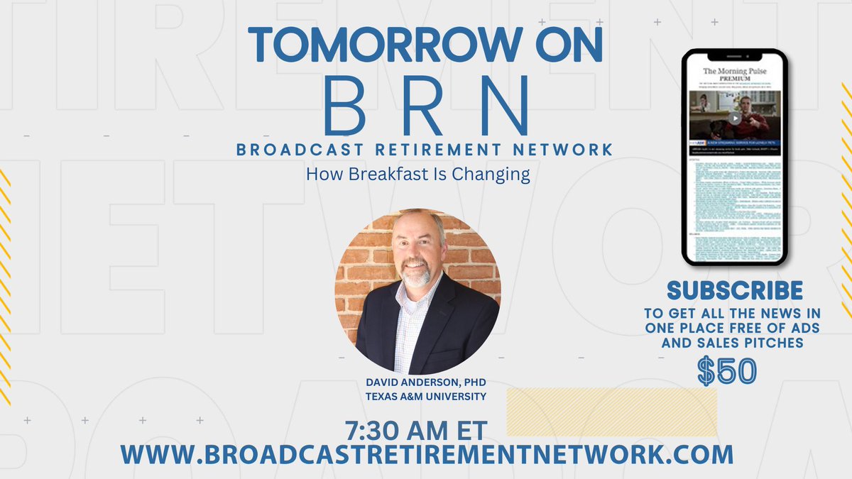 BRN_News_Facts (@brn_news_facts) on Twitter photo #ComingUp #Tomorrow #Morning on #BRN #Finance | #How is #Breakfast #Changing | David Anderson, PhD., <a href="/TAMU/">Texas A&M University</a> | #Tunein: broadcastretirementnetwork.com #Aging, #Finance, #Lifestyle, #Privacy, #Retirement, #Wellness #ComingUp #Tomorrow #Morning on #BRN #Finance | #How is #Breakfast #Changing | David Anderson, PhD., <a href="/TAMU/">Texas A&M University</a> | #Tunein: broadcastretirementnetwork.com #Aging, #Finance, #Lifestyle, #Privacy, #Retirement, #Wellness