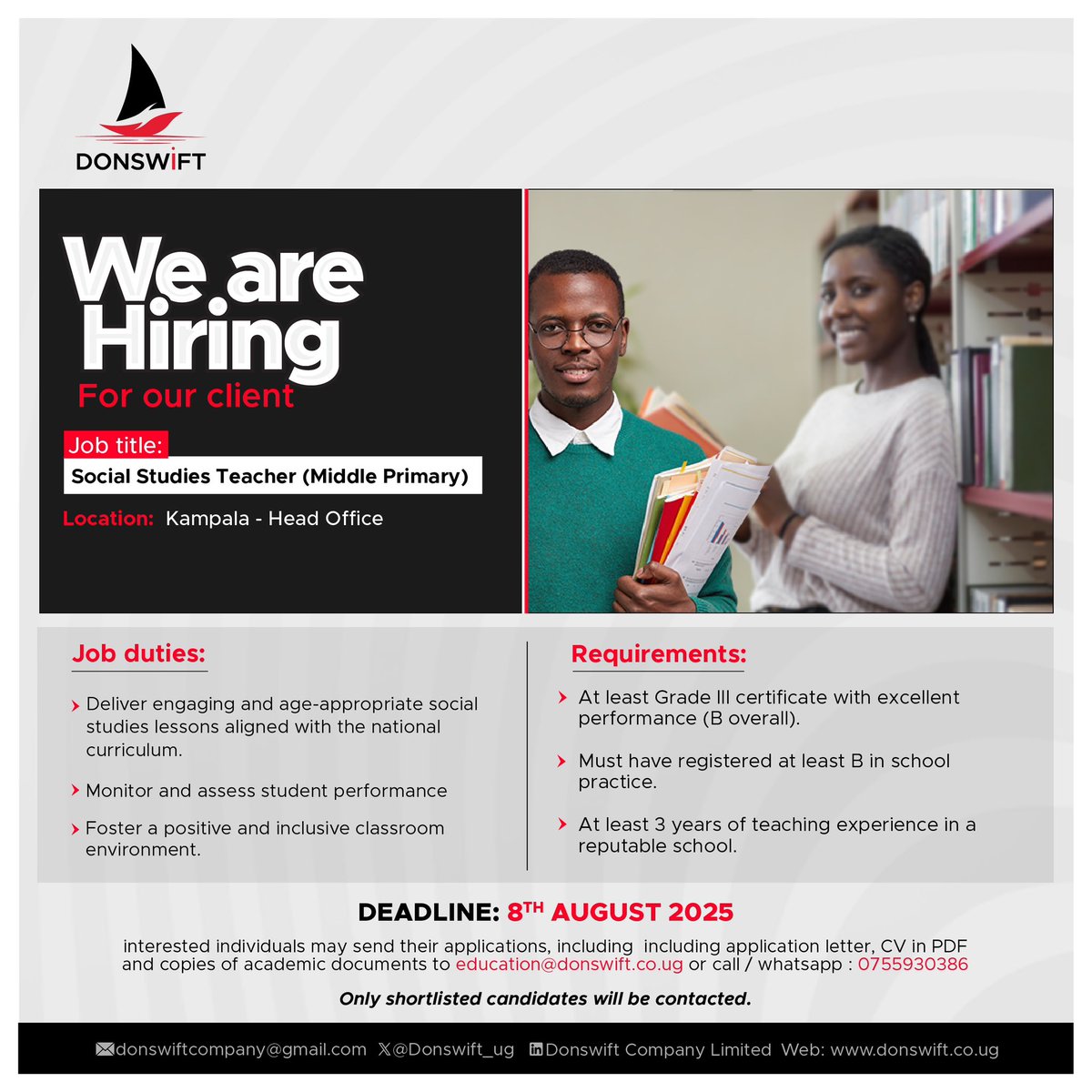 Donswift_ug's tweet image. Ready to shape young minds and make a real impact?
Apply: education@donswift.co.ug
Deadline: 8th August 2025
#TeachingOpportunity