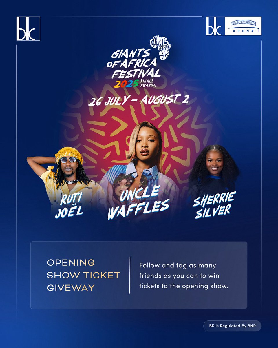 BankofKigali's tweet image. 🎉 The fun’s not over! We are turning up the heat at the Giants of Africa Festival!
We’re giving YOU a chance to catch the epic opening show live!
You know the drill:
✅ Follow us on social media
✅ Tag as many friends as you can
✅ And boom, you could WIN tickets to see…