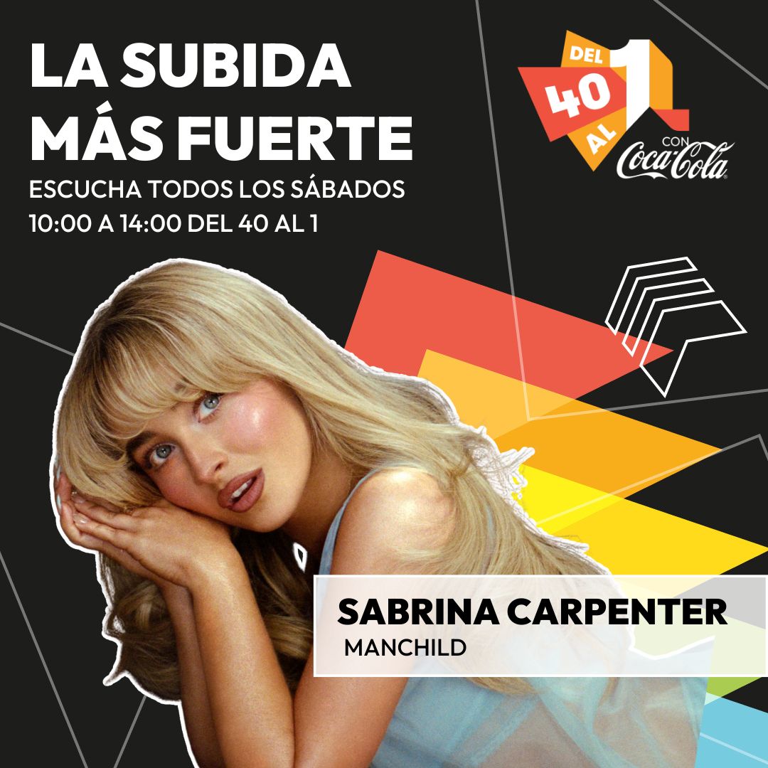 Del40al1_es's tweet image. ⚡¡La subida más fuerte es para SABRINA CARPENTER con su "MANCHILD"!
🚀Hoy, en el puesto #21 (subiendo 9) #Del40al1CocaCola