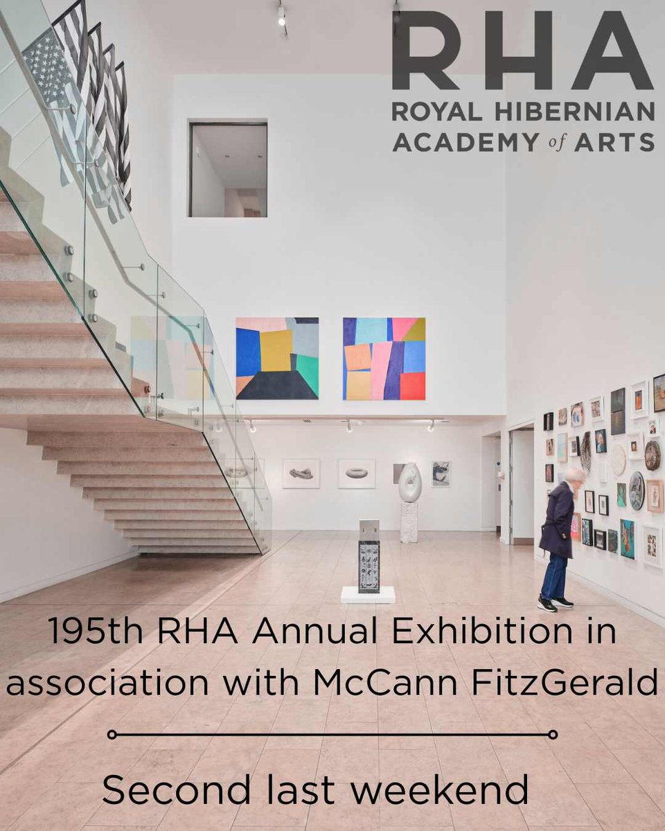 RHAGallery's tweet image. There are only TWO weekends left to see the 195th RHA Annual Exhibition in association with McCann FitzGerald - we're open until 5pm today and from 12 – 5pm Sunday.
View the Annual Exhibition any time online at rhagallery.ie
#RHA195 #GoFurther#McCannFitzGerald