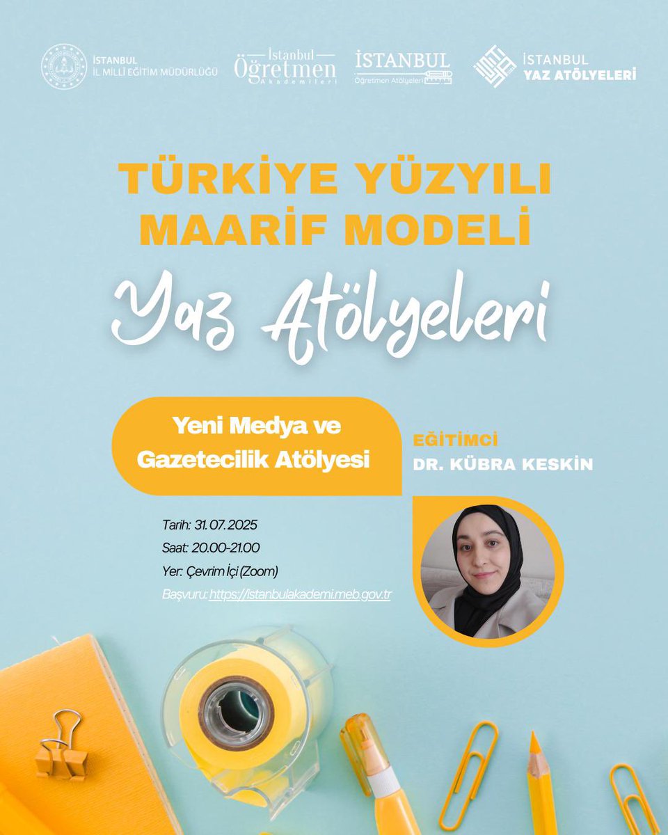 İstanbul Öğretmen Akademileri (@ist_akademiler) on Twitter photo Türkiye Yüzyılı Maarif Modeli Yaz Atölyeleri kapsamında Dr. Kübra KESKİN, 31 Temmuz 2025’te Yeni Medya ve Gazetecilik Atölyesinde çevrim içi eğitimde öğretmenlerimizle buluşacak. Başvuru için👉istanbulakademi.meb.gov.tr/SysOs110.php?p…
<a href="/tcmeb/">Millî Eğitim Bakanlığı</a> <a href="/istanbulilmem/">İstanbul İl Millî Eğitim Müdürlüğü</a> <a href="/MucahitYentur/">Murat Mücahit Yentür</a> Türkiye Yüzyılı Maarif Modeli Yaz Atölyeleri kapsamında Dr. Kübra KESKİN, 31 Temmuz 2025’te Yeni Medya ve Gazetecilik Atölyesinde çevrim içi eğitimde öğretmenlerimizle buluşacak. Başvuru için👉istanbulakademi.meb.gov.tr/SysOs110.php?p…
<a href="/tcmeb/">Millî Eğitim Bakanlığı</a> <a href="/istanbulilmem/">İstanbul İl Millî Eğitim Müdürlüğü</a> <a href="/MucahitYentur/">Murat Mücahit Yentür</a>