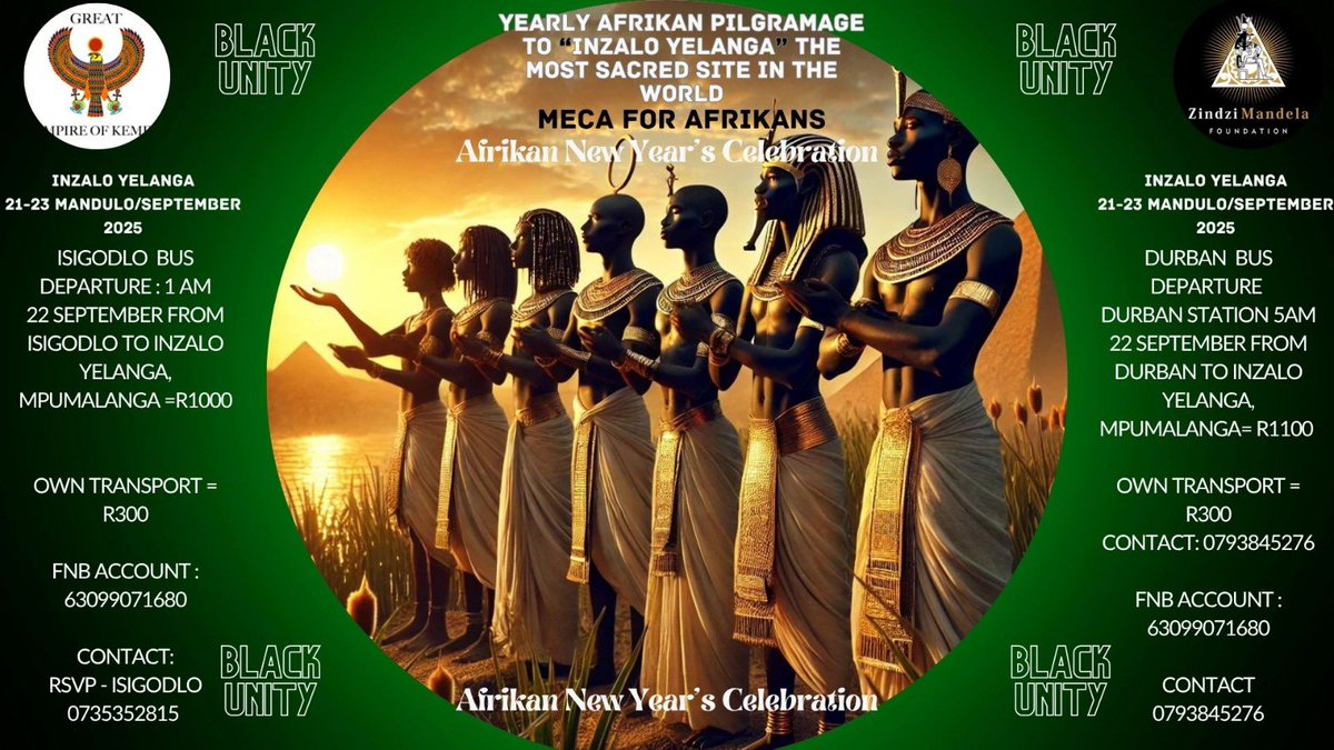 GEK_movement's tweet image. Thokozeen/ Hotep Royals 👏🏿👏🏿👏🏿. We begin preparations for the Afrikan New Year pilgrimage to InzaloYelanga in Mpumalanga on the 23rd of September 2025.👏🏿👏🏿👏🏿 Countdown with us as we celebrate our continent through these amazing facts. 59 Days left!!! Visit the @gek_movement page!