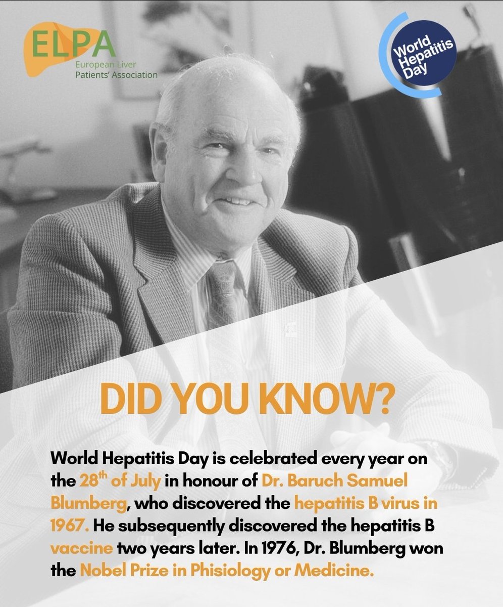 🌍💚 World Hepatitis Day: A Legacy of Hope, A Future Without Stigma💚🌍

For the European Liver Patients' Association (ELPA), the establishment of World Hepatitis Day is more than a date—it’s a milestone of unity, science, and justice.

✨ It honors the brilliance of Dr. Baruch