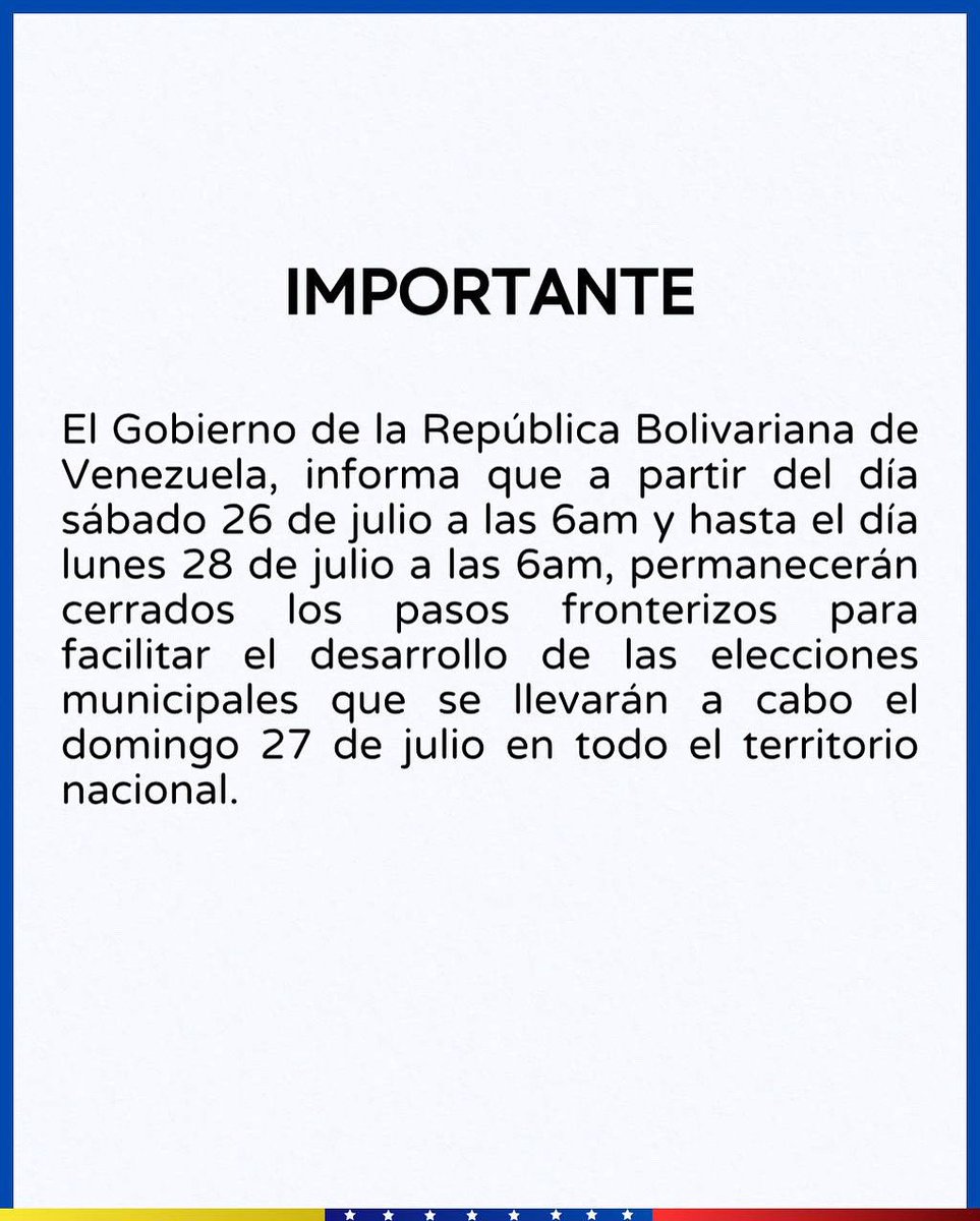 madeleintlSUR's tweet image. #ATENCIÓN| ya inició el cierre de las fronteras hasta el lunes 28 a las 6 am por las elecciones municipales del #27JUL donde los venezolanos y venezolanas elegirán a 335 alcaldes o alcaldesas.