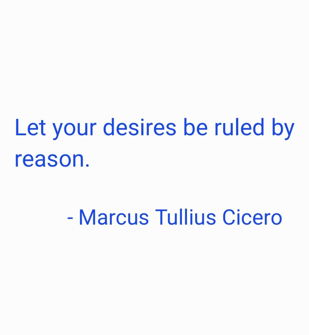 taalamacey's tweet image. &quot;Let your desires be ruled by reason.&quot;

- #marcustulliuscicero #cicero