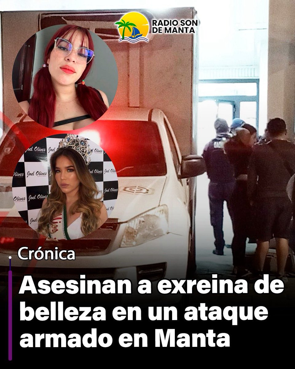 radiosondemanta's tweet image. Exreina de belleza fue asesinada en ataque armado en Manta

La madrugada de este sábado 26 de julio, Manta fue nuevamente escenario de un hecho violento. Esther Gabriela Murillo Cruz, exreina de belleza de 25 años, fue asesinada tras un ataque armado registrado en la vía…