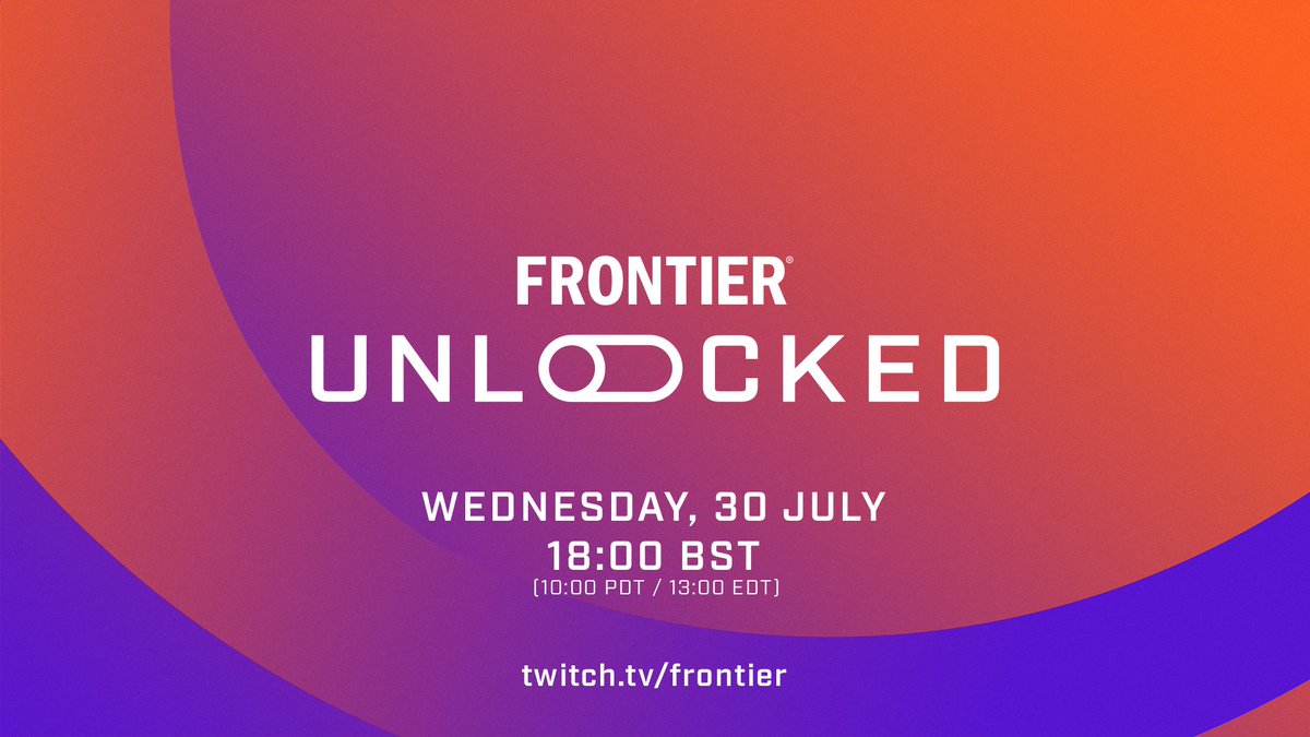 Tune into July's episode of Frontier Unlocked next week!

twitch.tv/frontier