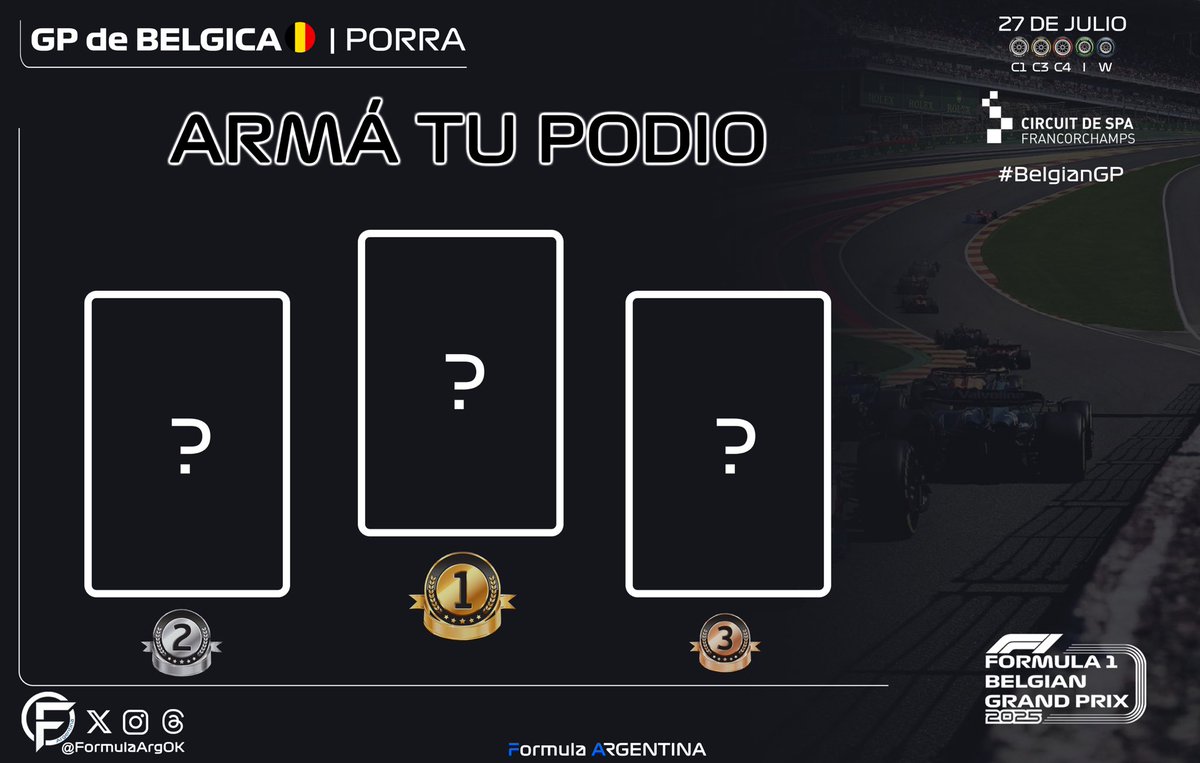 FormulaArgOK's tweet image. 📣 | Vamos con porra para el Gran Premio de mañana!
ARMEN SU PODIO!
🥇
🥈
🥉
🚨RECUERDEN:
• Un solo podio (más de una variante anula la porra)
• Nombre de los 3 pilotos
#F1 #BelgianGP🇧🇪