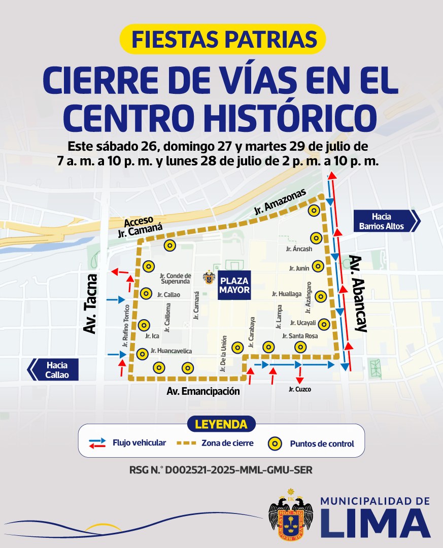 MuniLima's tweet image. Cierre de v铆as en el centro hist贸rico por Fiestas Patrias
Del 26 al 29 de julio, varias calles de Lima ser谩n exclusivas para peatones en horarios establecidos. Adem谩s, ponemos en marcha el Plan Fiestas Patrias Seguras 2025 para garantizar la seguridad durante las聽celebraciones.