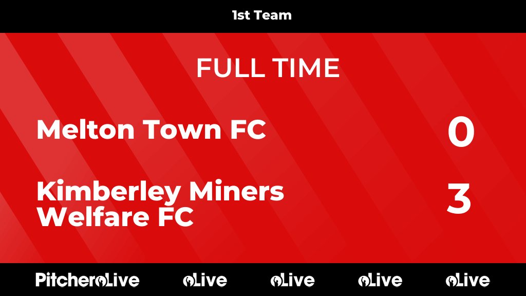 KimberleyMWFC's tweet image. FULL TIME: Melton Town FC 0 - 3 Kimberley Miners Welfare FC
#MELKIM #Pitchero
kimberleyminerswelfarefc.co.uk/teams/144951/m…