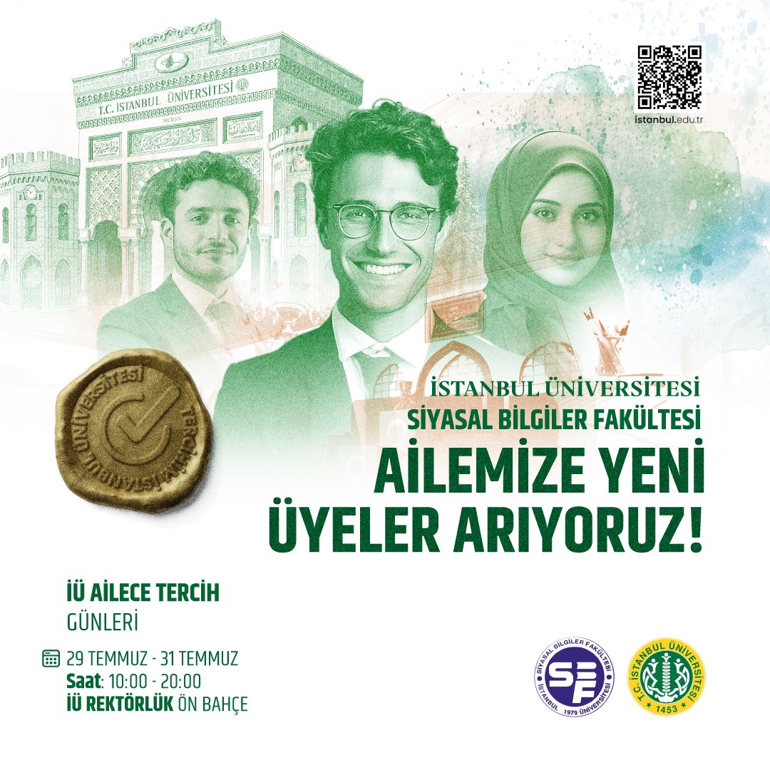 istuniresmi's tweet image. Geleceğin liderleri, diplomatları, siyasetçileri burada yetişiyor!
🏛️ İstanbul Üniversitesi Siyasal Bilgiler Fakültesi Ailesine katılmak, fakültemizi yakından tanımak, akademik kadromuzla tanışmak ve doğru tercihi yapmak için sizi “İÜ Ailece Tercih Günleri”ne bekliyoruz.