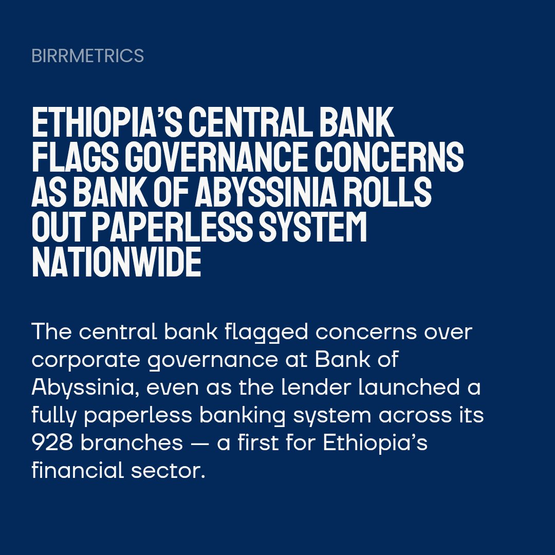birrmetrics's tweet image. Ethiopia’s central bank flags governance concerns at Bank of Abyssinia — even as the bank launches the country’s first fully paperless banking system across 928 branches.

Read More: birrmetrics.com/ethiopias-cent…