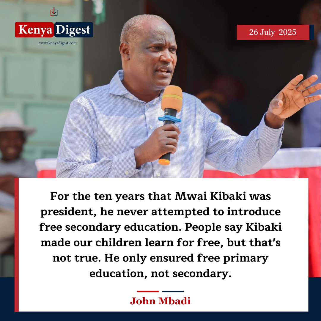 Kenya_Digest's tweet image. National Treasury CS John Mbadi asks Kenyans to stop believing in lies and fake propaganda, saying the late President Mwai Kibaki has never ever introduced free education in secondary schools.