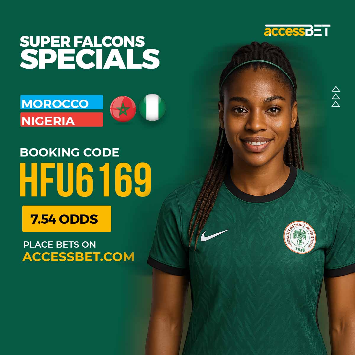 🇳🇬 Super Falcons Ready to Soar! 🦅🔥
Morocco vs Nigeria — Who's your pick?

Back the queens with booking code HFU6169 at 7.54 odds!

Place your bets now on AccessBET.com (accessbet.com/sports/match?i…) 💰⚽️
#SuperFalcons #WAFCONFinal #BetAndWin #AccessBET
