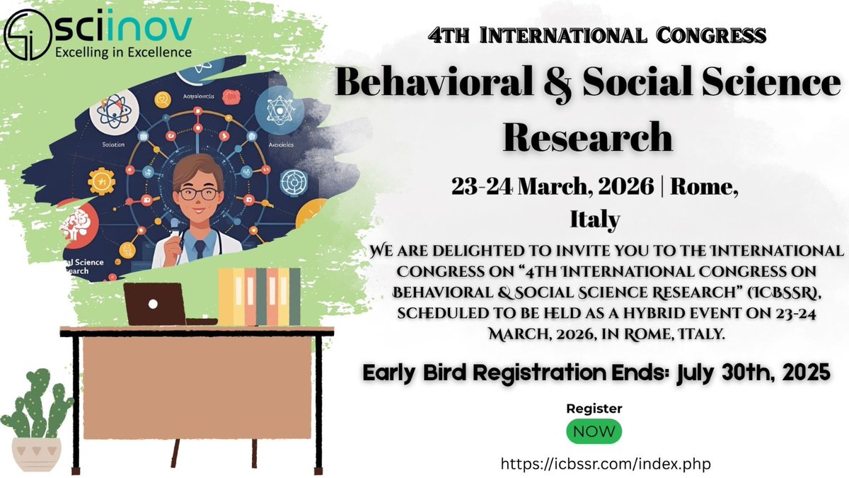 ICBSSR_2026's tweet image. 🕒 Final Call!

Don&apos;t miss the 4th International Congress on Behavioral &amp;amp; Social Science Research

Rome, Italy
March 23-24, 2026
Registration Deadline: July 30, 2025

Secure your spot now!

🔗 icbssr.com/registrations.…

#ICBSSR2026 #SocialScience #BehavioralResearch #RomeConference