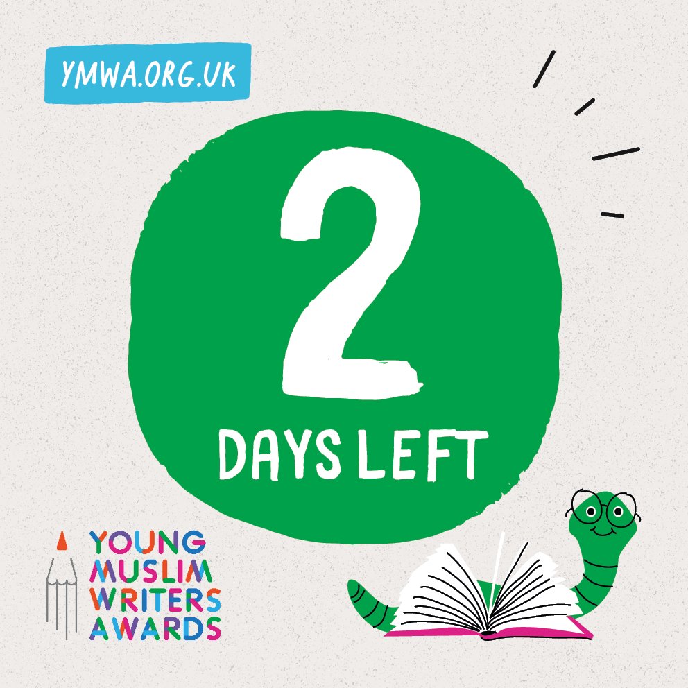 YMWAwards's tweet image. ⏳ Just 2 days left to enter the Young Muslim Writers Awards!
🏆 Win £100
✒️ Categories: Short Story, Poetry, Screenplay, Play Script
🗓️ Deadline: midnight, Sunday 27th July 🕛
muslimhandsuk.wufoo.com/forms/young-mu…