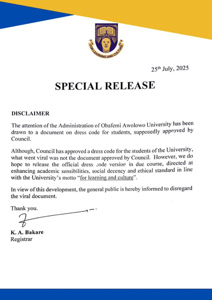 TheNationNews's tweet image. OAU disowns viral dress code, says official version not released yet
The management of Obafemi Awolowo University (OAU), Ile-Ife, has distanced itself from a dress code document circulating online, describing it as unauthorised and not the version approved by the institution’s…