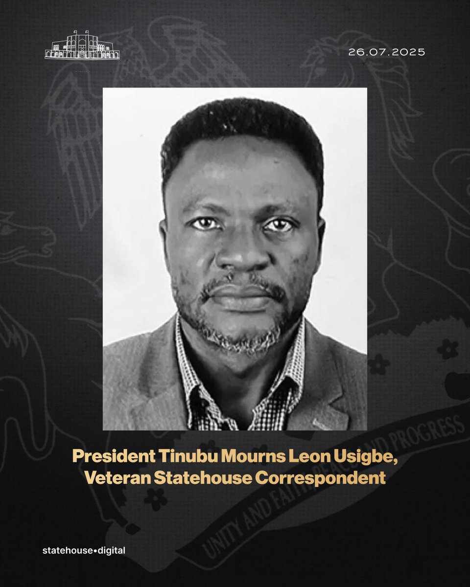 NGRPresident's tweet image. President Tinubu Mourns Leon Usigbe, Veteran Statehouse Correspondent