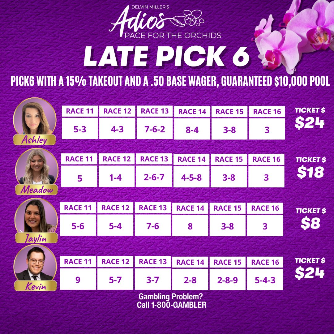 Check out our Pick 6 tickets! 🔥#harnessracing #DelvinMillerAdios #adios #pacefortheorchids #Pick6