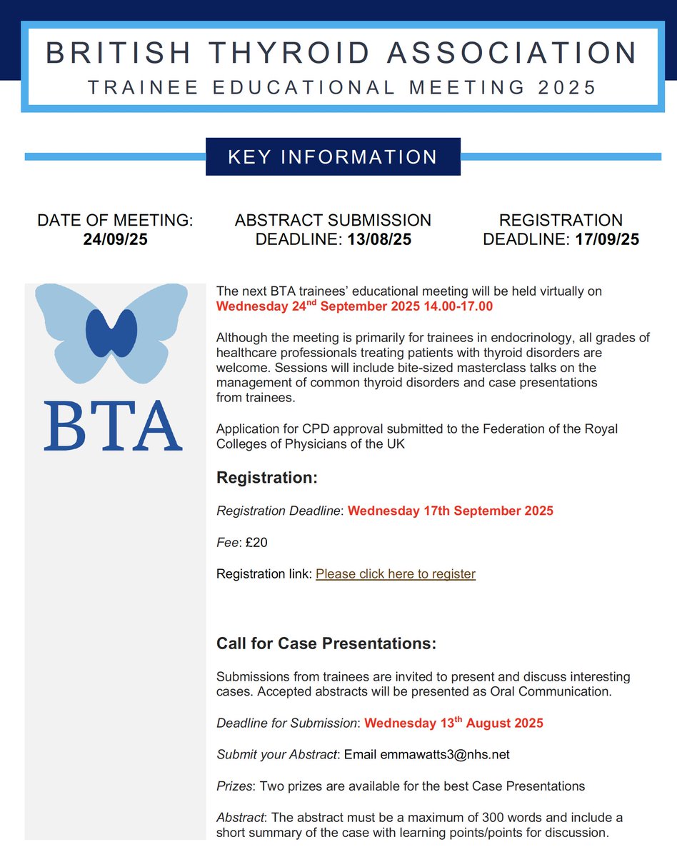 BritishThyroidAssociation (@thyroidbritish) on Twitter photo 📣 BTA Trainee Educational Meeting 2025
📅 24 Sept | 🕑 14:00–17:00 | 💻 Virtual | 💷 £20
🎓 Masterclasses + trainee case presentations
📝 Submit abstracts by 13 Aug: emmawatts3@nhs.net
🔗 Register by 17 Sept
#BTA2025 #ThyroidCare 📣 BTA Trainee Educational Meeting 2025
📅 24 Sept | 🕑 14:00–17:00 | 💻 Virtual | 💷 £20
🎓 Masterclasses + trainee case presentations
📝 Submit abstracts by 13 Aug: emmawatts3@nhs.net
🔗 Register by 17 Sept
#BTA2025 #ThyroidCare