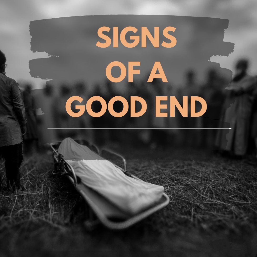 Signs of a Good End...

-Thread-