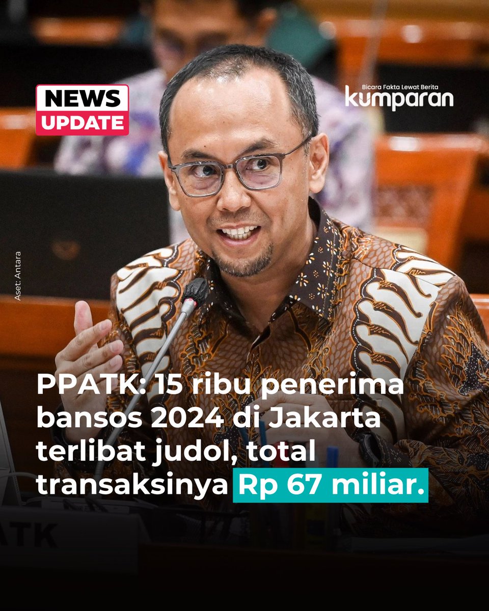 kumparan's tweet image. Sebanyak 15.033 penerima bantuan sosial (bansos) di Jakarta tercatat ikut bermain judi online sepanjang tahun 2024.
#newsupdate #update #news #oneliner kum.pr/vniftjdxv7