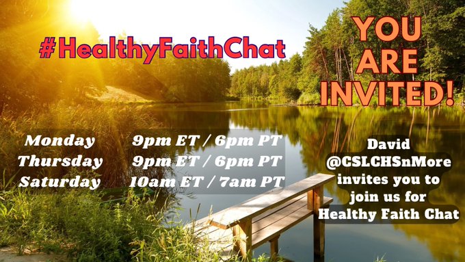 #HealthyFaithChat 7am PST
<a href="/tcunderdahl/">Thomas Underdahl</a> <a href="/tallaksenk/">Kevin Tallaksen</a> <a href="/AuthorJ_Fowler/">James Fowler</a> <a href="/agnesisaiah4110/">Agnes Mina,CLS,MT,MD</a> <a href="/__EllieR__/">EllieR</a> @sameoldnancy <a href="/naenaenuss/">Duh-nae!</a> @RDunnFlorida <a href="/mickdscott/">Mickey🌰</a> <a href="/PilgrimIntoWord/">A Pilgrimage Into God’s Word</a> <a href="/ChrystalGilkey/">Chrystal J. Gilkey</a> <a href="/scrappybooogle/">chris martin</a> <a href="/rdunnflorida/">RDunnFlorida 💙🇺🇸❤</a> <a href="/StoneKamino/">Pizza da Campbellite</a> <a href="/suntreeriver/">Leah Sophia 🇺🇦🇨🇦🇲🇬🇬🇩🇰 & Roxy 🐱Kitteh🌈☀️</a> <a href="/rockin4jc/">Chaplain Ken</a> @brainfreeze1010 <a href="/bel_cardwell/">Bel Cardwell</a>