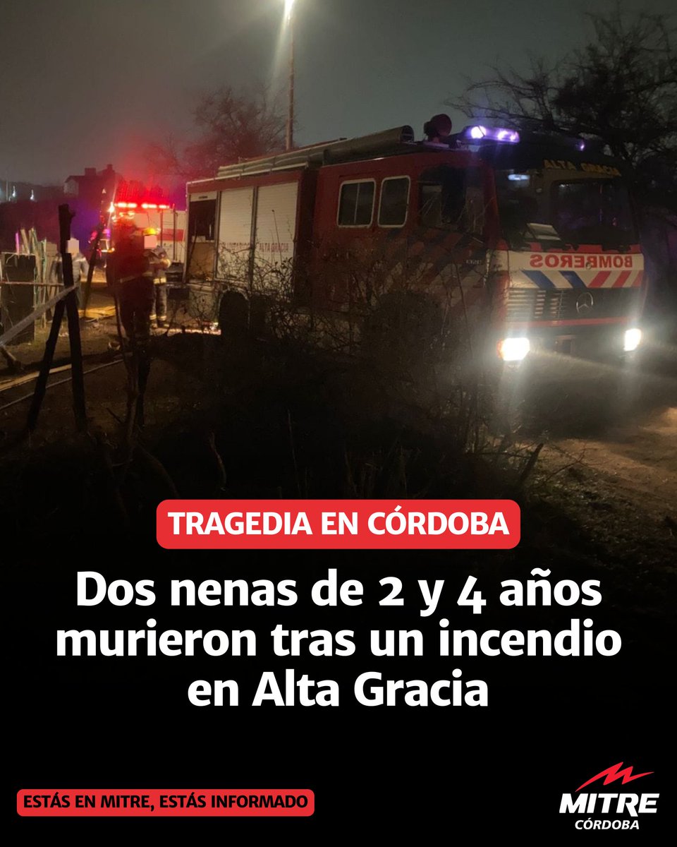 🚨 Tragedia en Alta Gracia: dos nenas de 2 y 4 años murieron en el incendio de una vivienda precaria. Su madre, de 22 años, fue asistida por quemaduras y crisis nerviosa. Investiga la Fiscalía de Instrucción a cargo del Dr. Diego Fernández.