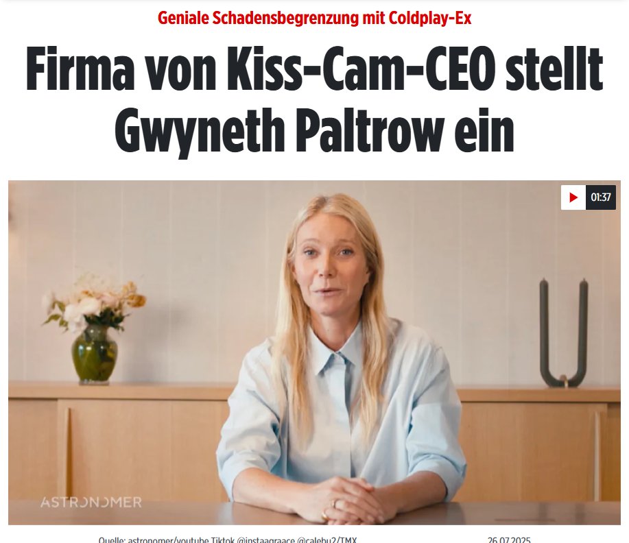 PeterBorbe's tweet image. Jetzt versucht die Firma "Astronomer", die vor allem dafür bekannt ist, sich in das Privatleben ihrer Mitarbeiter einzumischen, ihr Image mit Weltstar Gwyneth Paltrow aufzupolieren. Wollen wir mal hoffen, dass die Bude trotzdem Pleite geht!
bild.de/unterhaltung/s…