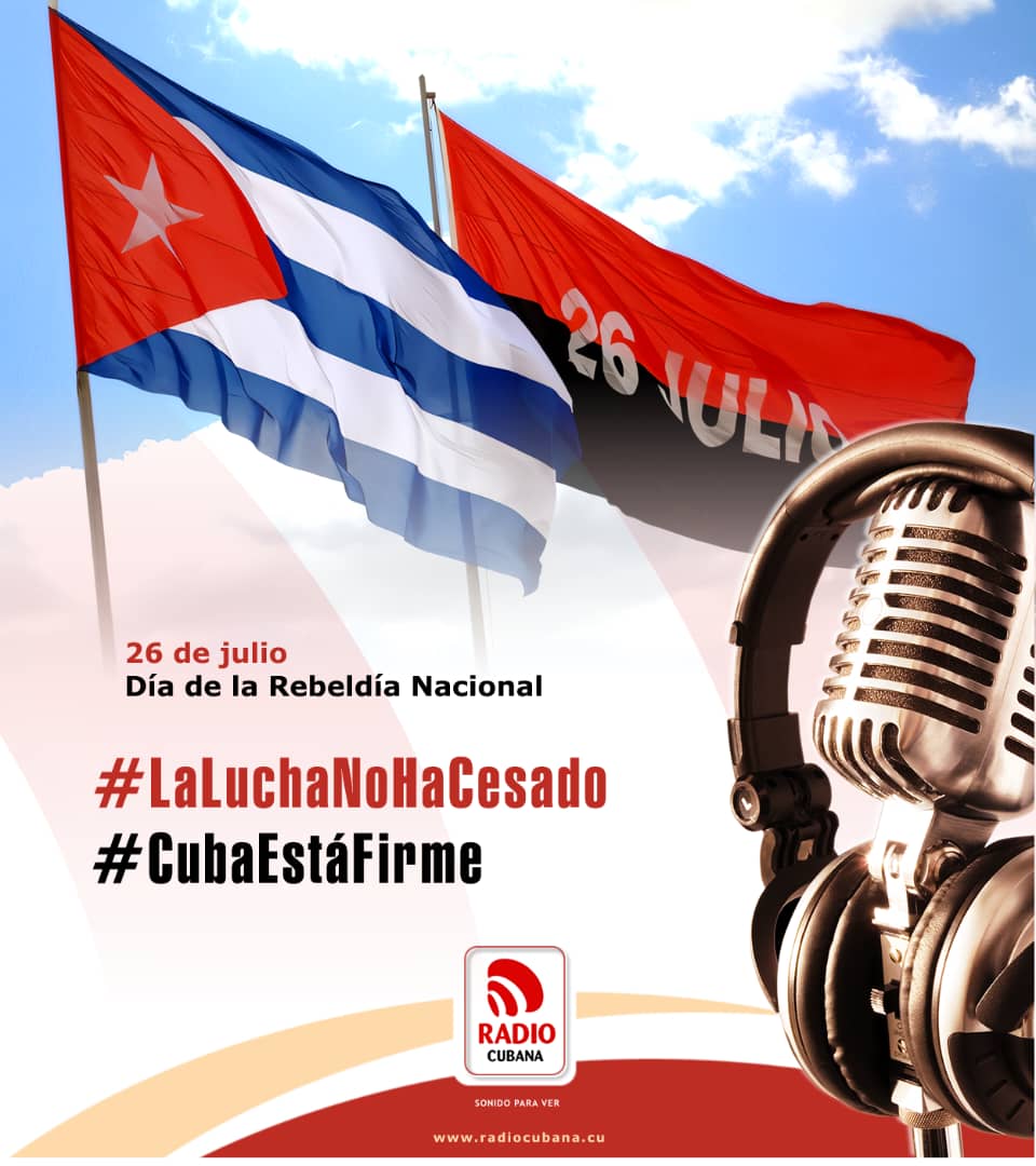 Es 26 de Julio, Día de la Rebeldía Nacional en #Cuba y recordamos a nuestros héroes y mártires que hace 72 años Asaltaron los cuarteles Moncada y Carlos Manuel de Céspedes 
#LaLuchaNoHaCesado 
#Cuba