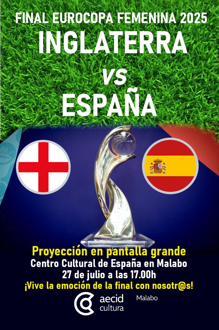 ccemalabo's tweet image. Mañana domingo, 27 de julio, El Centro Cultural de España En Malabo proyecta en pantalla grande la final de la Eurocopa femenina 2025 Inglaterra vs España, a las 17:00h. Entrada gratuita.
¡Vive la emoción de la final con nosotr@s!
@AECID_EspMalabo @EmbEspMalabo #EspañaEnGE