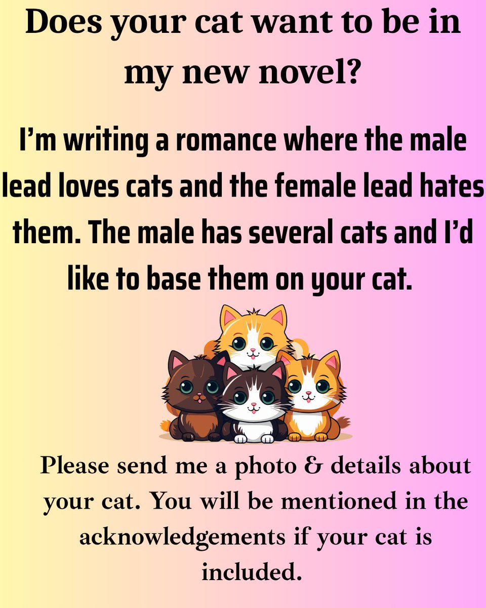 Let me know if your #cat would llike to be in my next novel. As well as being owned by the male lead, I also need cats to feature in the vets surgery/cat rehoming centre. Thank you. 
#writingcommunity #writing #cats #catsoftwitter #pets 
NB: I won't be able to use EVERY cat.