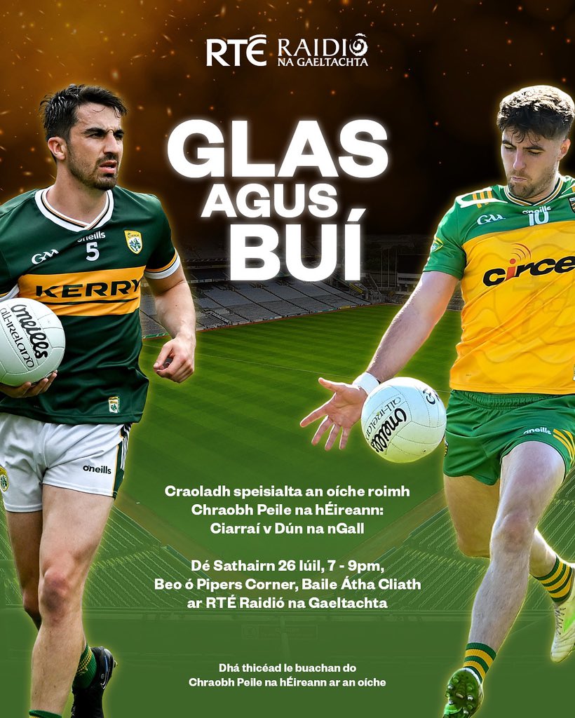 RTERnaG's tweet image. ⚽️Glas agus Buí - craoladh speisialta an oíche roimh an chluiche cinniúnach idir An Ríocht agus Gleanntáin Ghlasa Thír Chonaill, curtha i láthair ag @RNF36 agus @SlaineNi ⚽️
7 - 9pm tráthnóna, beo ó @pipers_corner📻
Bígí linn!
