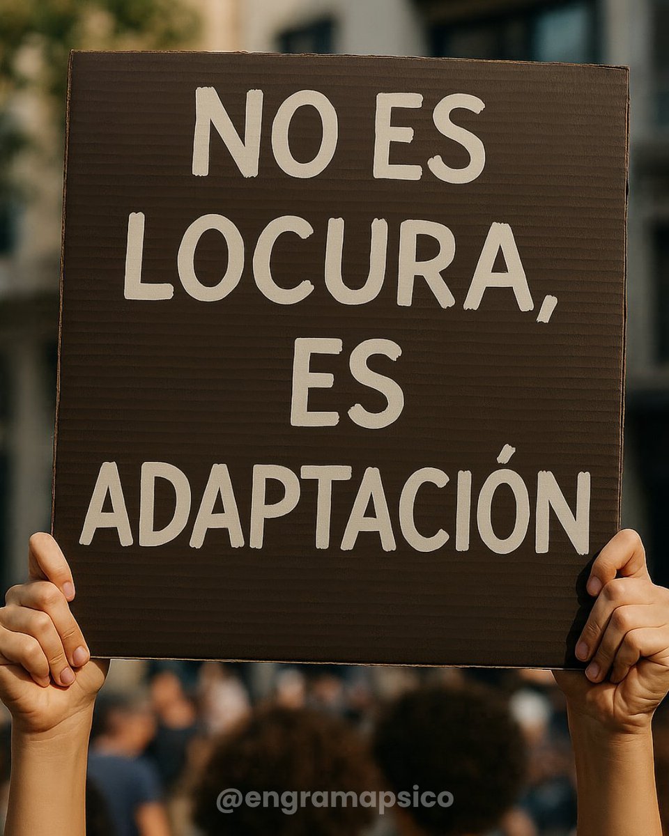 enGramaPsico's tweet photo. No es locura, es adaptación. https://t.co/2WYh4AwGCJ