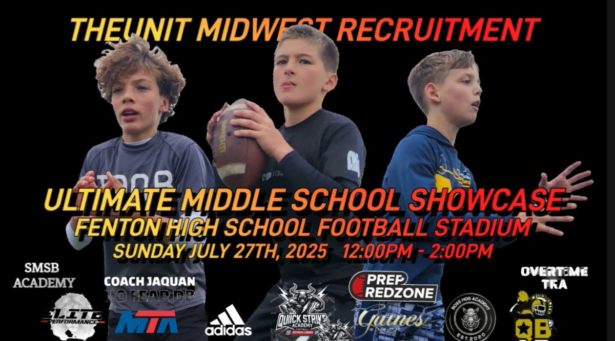Joe Tramble (@tramblejoe) on Twitter photo Ultimate Middle School Showcase
Tomorrow Sunday July 27, 2025
Fenton High School Football Stadium
3200 W. Shiawassee Ave Fenton, MI
<a href="/MarcSutherland_/">Marcus Sutherland</a> <a href="/alex_pallone/">Alex Pallone</a> <a href="/QBHitList/">QBHitList.com</a> <a href="/TylerEliteQb1/">Uriel Tyler</a> <a href="/18bstank/">Coach Stank</a> <a href="/Coachvon05/">Kelvon roberts</a> <a href="/DaBossHog_/">Coach Green</a> <a href="/coachquan23/">JaQuan Hankinson</a>
Over 100 Athletes Will Be In Attendance Ultimate Middle School Showcase
Tomorrow Sunday July 27, 2025
Fenton High School Football Stadium
3200 W. Shiawassee Ave Fenton, MI
<a href="/MarcSutherland_/">Marcus Sutherland</a> <a href="/alex_pallone/">Alex Pallone</a> <a href="/QBHitList/">QBHitList.com</a> <a href="/TylerEliteQb1/">Uriel Tyler</a> <a href="/18bstank/">Coach Stank</a> <a href="/Coachvon05/">Kelvon roberts</a> <a href="/DaBossHog_/">Coach Green</a> <a href="/coachquan23/">JaQuan Hankinson</a>
Over 100 Athletes Will Be In Attendance