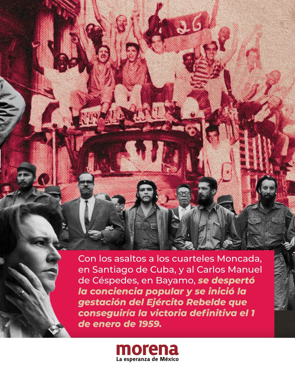 PartidoMorenaMx's tweet image. El asalto a los cuarteles Moncada en Santiago de Cuba y Carlos Manuel de Céspedes en Bayamo, bajo el liderazgo del revolucionario Fidel Castro, un 26 de julio de 1953, marcó el comienzo de la Revolución Cubana.
Esta lucha contra la dictadura del golpista Fulgencio Batista, se…